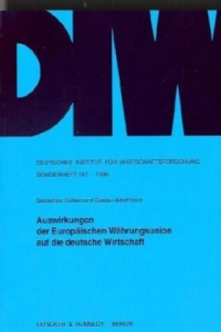 Buch Auswirkungen der Europäischen Währungsunion auf die deutsche Wirtschaft. Sebastian Dullien