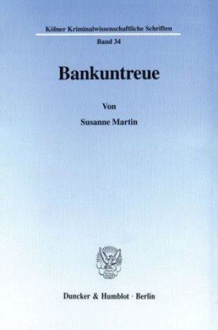Kniha Bankuntreue. Susanne Martin