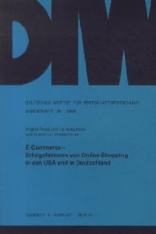 Carte E-Commerce - Erfolgsfaktoren von Online-Shopping in den USA und in Deutschland. Brigitte Preißl