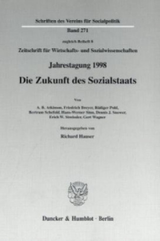 Книга Die Zukunft des Sozialstaats. Richard Hauser