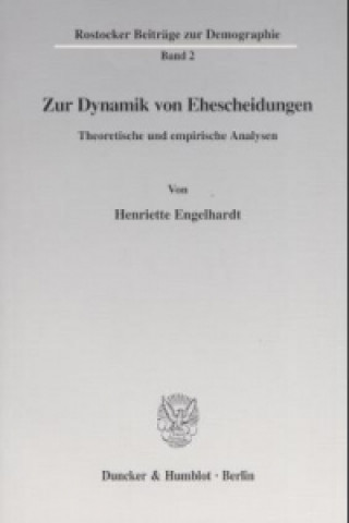 Книга Zur Dynamik von Ehescheidungen. Henriette Engelhardt