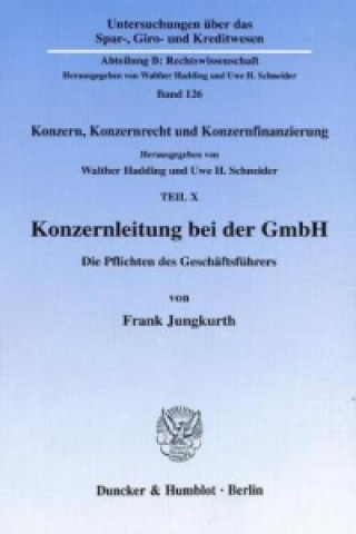 Kniha Konzernleitung bei der GmbH. Frank Jungkurth
