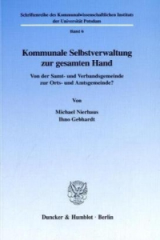 Könyv Kommunale Selbstverwaltung zur gesamten Hand. Michael Nierhaus