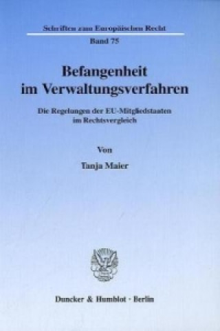 Carte Befangenheit im Verwaltungsverfahren. Tanja Maier