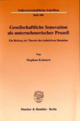 Book Gesellschaftliche Innovation als unternehmerischer Prozeß. Stephan Kuhnert