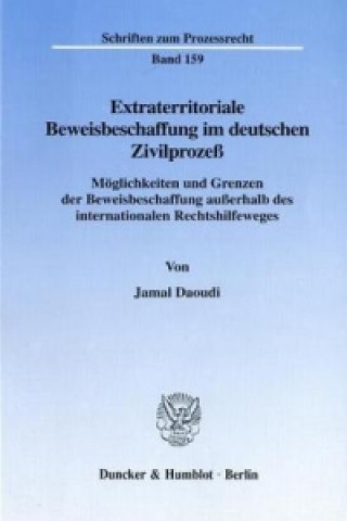 Książka Extraterritoriale Beweisbeschaffung im deutschen Zivilprozeß. Jamal Daoudi