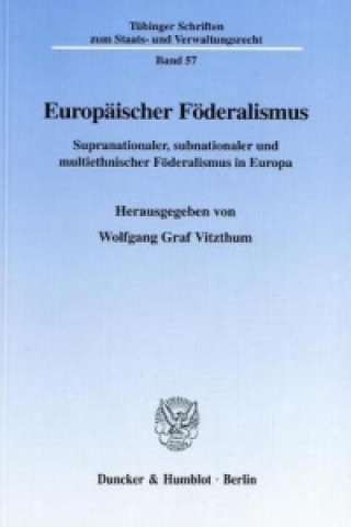 Libro Europäischer Föderalismus. Wolfgang Graf Vitzthum