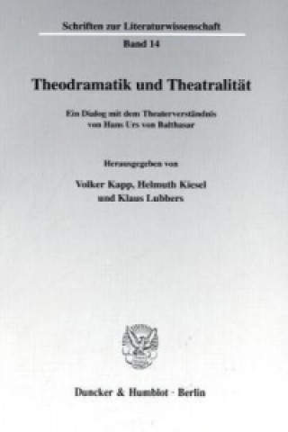 Carte Theodramatik und Theatralität. Volker Kapp