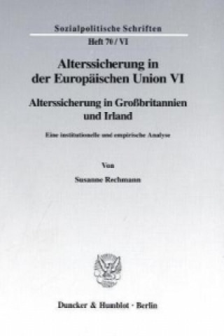 Könyv Alterssicherung in der Europäischen Union VI. Susanne Rechmann