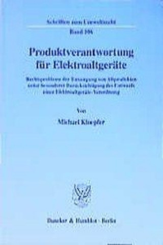 Knjiga Produktverantwortung für Elektroaltgeräte. Michael Kloepfer