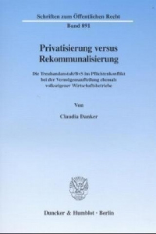 Carte Privatisierung versus Rekommunalisierung. Claudia Danker