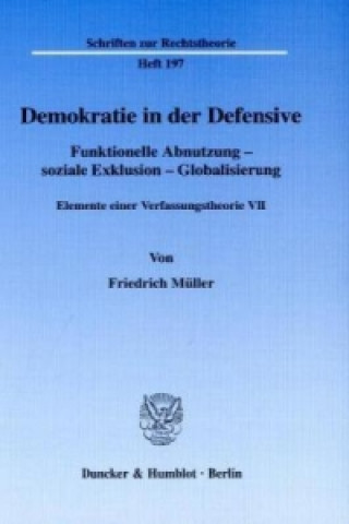 Книга Demokratie in der Defensive. Friedrich Müller