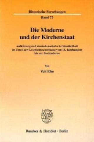 Carte Die Moderne und der Kirchenstaat. Veit Elm