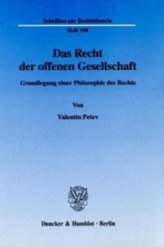 Könyv Das Recht der offenen Gesellschaft. Valentin Petev