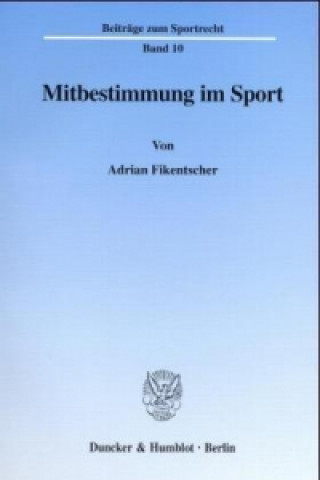 Carte Mitbestimmung im Sport Adrian Fikentscher