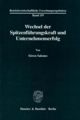 Buch Wechsel der Spitzenführungskraft und Unternehmenserfolg. Sören Salomo