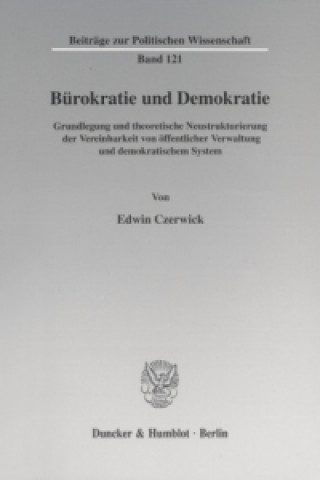 Knjiga Bürokratie und Demokratie. Edwin Czerwick