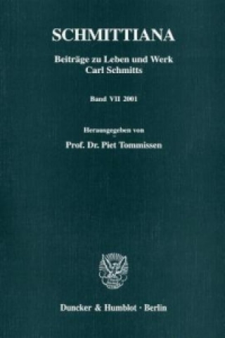 Könyv Schmittiana. Bd.7 Piet Tommissen