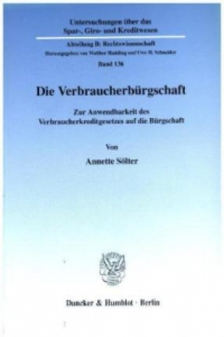 Buch Die Verbraucherbürgschaft. Annette Sölter