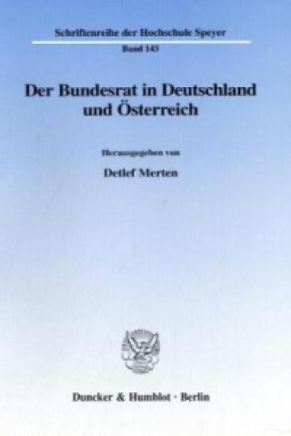 Kniha Der Bundesrat in Deutschland und Österreich. Detlef Merten