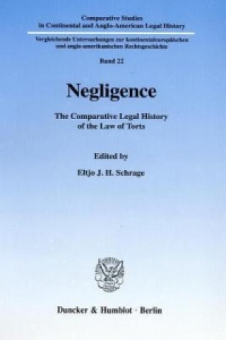 Książka Negligence Eltjo J. H. Schrage