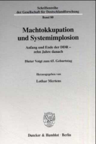 Carte Machtokkupation und Systemimplosion Lothar Mertens