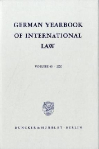 Książka German Yearbook of International Law / Jahrbuch für Internationales Recht. Jost Delbrück