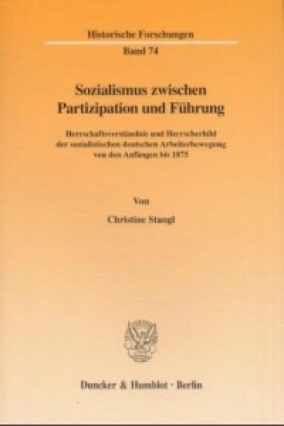 Carte Sozialismus zwischen Partizipation und Führung. Christine Stangl