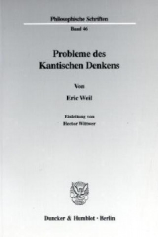 Buch Probleme des Kantischen Denkens Eric Weil