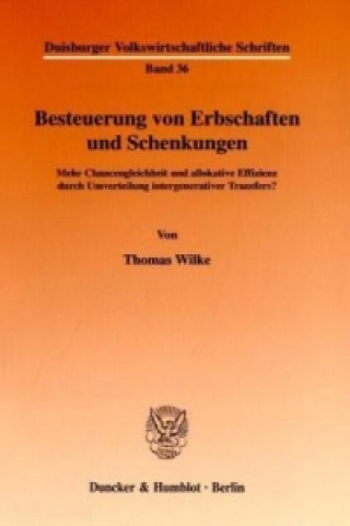 Kniha Besteuerung von Erbschaften und Schenkungen. Thomas Wilke