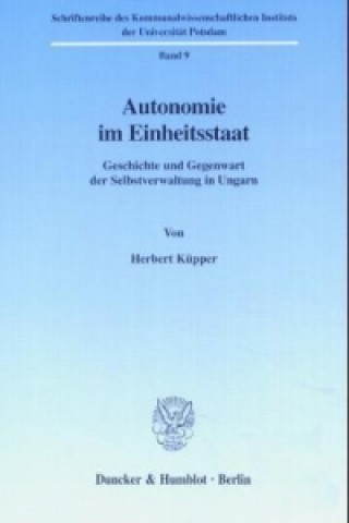 Carte Autonomie im Einheitsstaat. Herbert Küpper