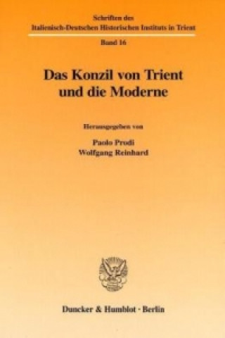 Βιβλίο Das Konzil von Trient und die Moderne. Paolo Prodi