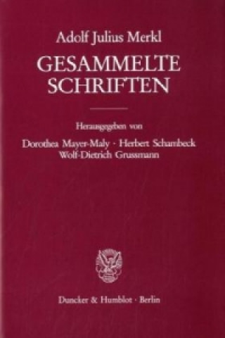 Kniha Gesammelte Schriften.. Tl.2 Adolf J. Merkl