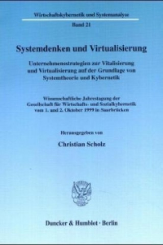 Книга Systemdenken und Virtualisierung Christian Scholz