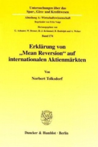 Könyv Erklärung von »Mean Reversion« auf internationalen Aktienmärkten. Norbert Tolksdorf