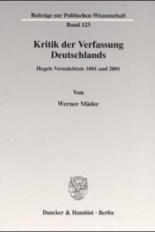 Книга Kritik der Verfassung Deutschlands. Werner Mäder