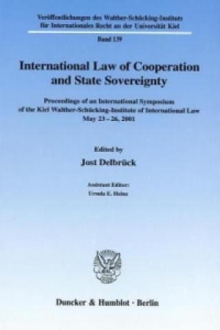 Carte International Law of Cooperation and State Sovereignty. Jost Delbrück