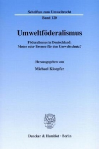 Книга Umweltföderalismus. Michael Kloepfer