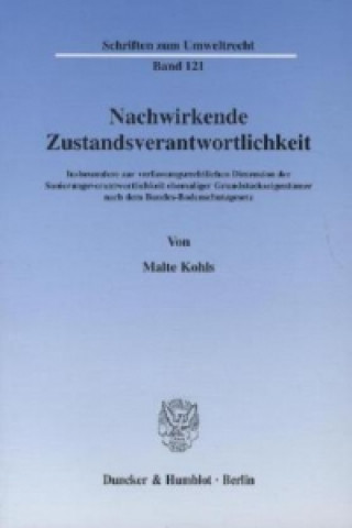 Kniha Nachwirkende Zustandsverantwortlichkeit. Malte Kohls