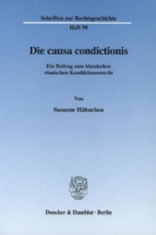 Book Die causa condictionis. Susanne Hähnchen