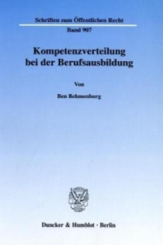 Kniha Kompetenzverteilung bei der Berufsausbildung. Ben Behmenburg