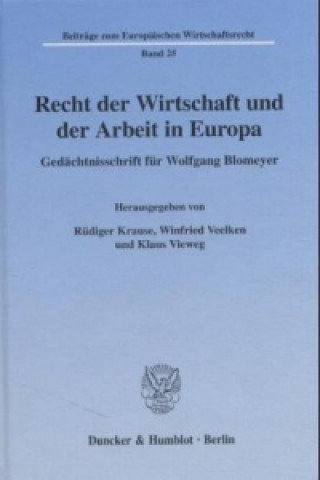 Carte Recht der Wirtschaft und der Arbeit in Europa. Rüdiger Krause