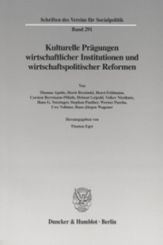 Knjiga Kulturelle Prägungen wirtschaftlicher Institutionen und wirtschaftspolitischer Reformen Thomas Eger