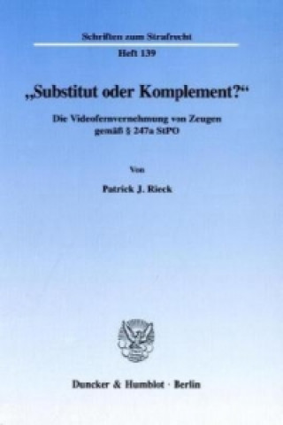 Carte »Substitut oder Komplement?« Patrick J. Rieck