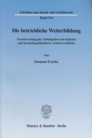 Könyv Die betriebliche Weiterbildung. Susanne Fracke