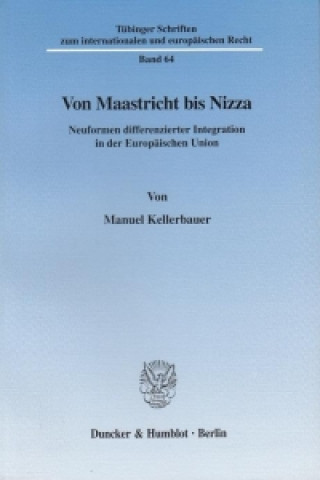 Kniha Von Maastricht bis Nizza. Manuel Kellerbauer