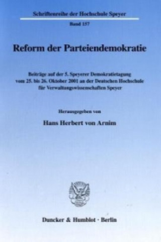 Kniha Reform der Parteiendemokratie Hans H. von Arnim