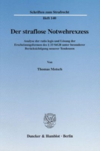 Książka Der straflose Notwehrexzess. Thomas Motsch