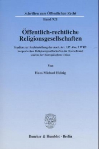 Könyv Öffentlich-rechtliche Religonsgesellschaften Hans M. Heinig