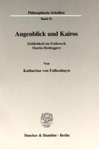 Książka Augenblick und Kairos. Katharina von Falkenhayn